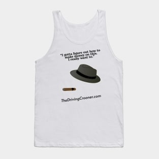 The Driving Crooner Tank Top